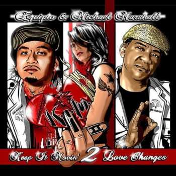 Album Michael Marshall: K.I.M. II: Keep It Movin' 2 Love Changes