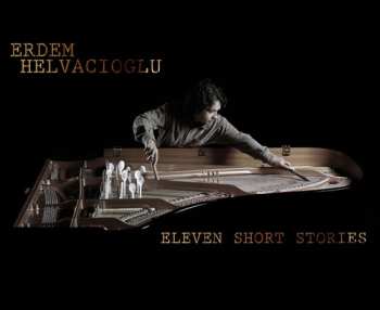 Album Erdem Helvacioğlu: Eleven Short Stories