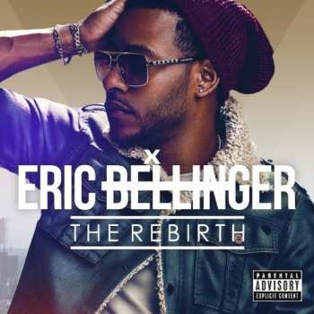 Album Eric Bellinger: The Rebirth