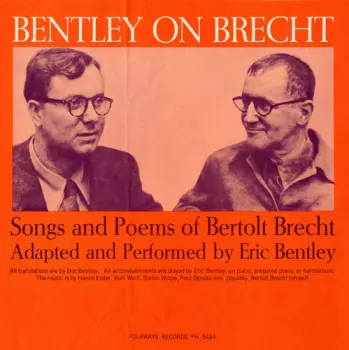 Eric Bentley: Bentley On Brecht: Songs & Poems Of Bertolt Brecht