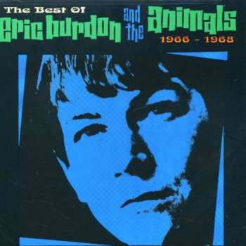 Album Eric Burdon & The Animals: The Best Of Eric Burdon And The Animals 1966-1968