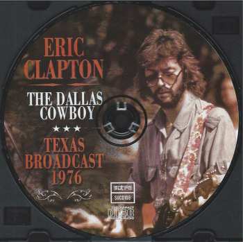 CD Eric Clapton: The Dallas Cowboy