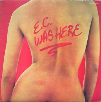 LP Eric Clapton: E.C. Was Here