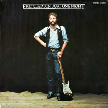 2LP Eric Clapton: Just One Night