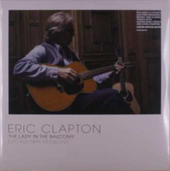 2LP Eric Clapton: The Lady In The Balcony: Lockdown Sessions LTD | CLR