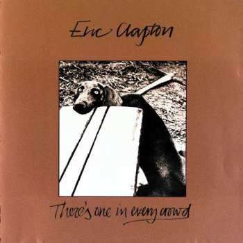 CD Eric Clapton: There's One In Every Crowd