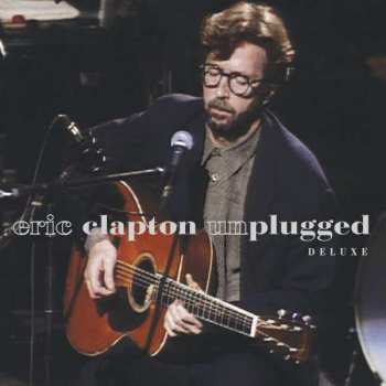 2CD Eric Clapton: Unplugged Deluxe DLX | DIGI