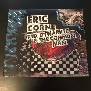 Kid Dynamite & The Common Man 