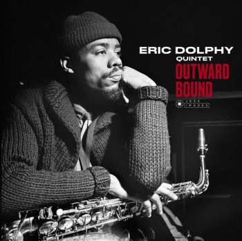 2CD Eric Dolphy: Outward Bound