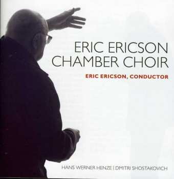 CD Eric Ericsons Kammarkör: Hans Werner Henze | Dmitri Shostakovich