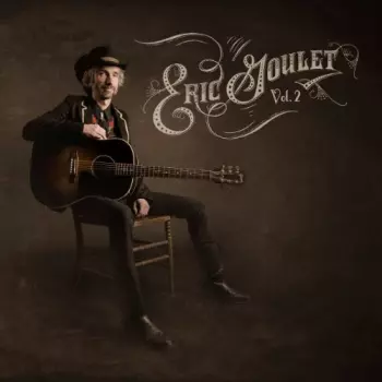 Éric Goulet: Volume 2