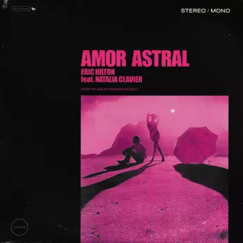 Eric Hilton: Amor Astral