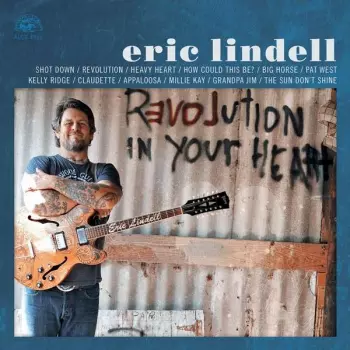 Eric Lindell: Revolution In Your Heart