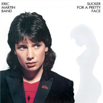 Album Eric Martin Band: Sucker For A Pretty Face