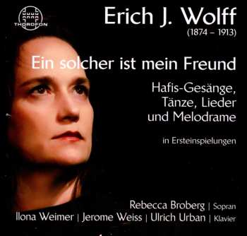 Album Erich Jaques Wolff: Hafis-gesänge Op.posth.