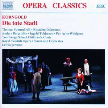 2CD Erich Wolfgang Korngold: Die Tote Stadt