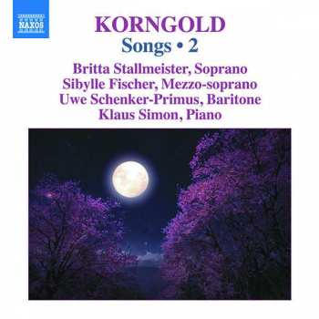 CD Erich Wolfgang Korngold: Songs • 2