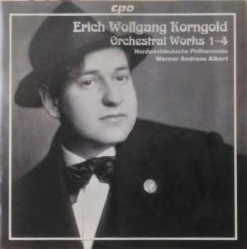 4CD Erich Wolfgang Korngold: Orchestral Works 1-4