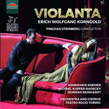 CD Erich Wolfgang Korngold: Violanta