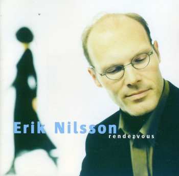 Album Erik Nilsson: Rendezvous