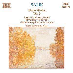 Album Erik Satie: Piano Works Vol. 3