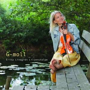 CD Erika Lindgren Liljenstolpe: G-moll