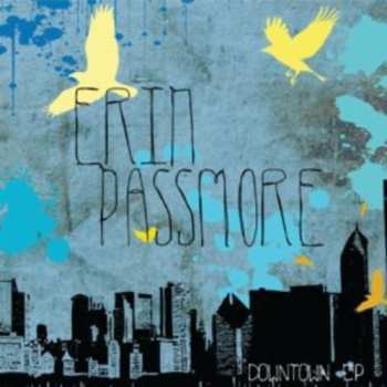 Album Erin Passmore: Downtown EP
