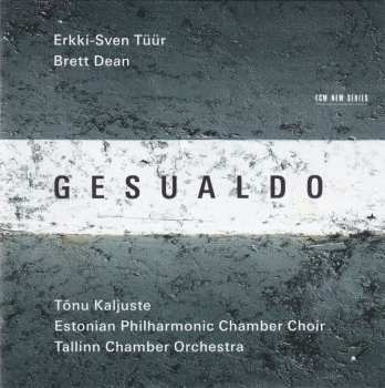 CD Brett Dean: Gesualdo