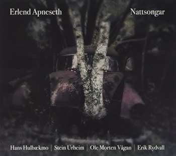 Album Erlend Apneseth: Nattsongar