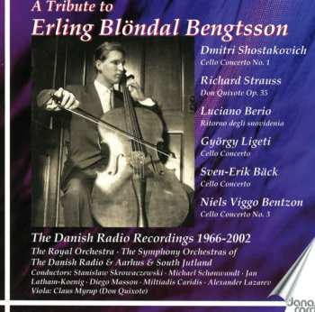 Album Erling Bløndal Bengtsson: The Danish Radio Recordings 1966 - 2002 Vol.1