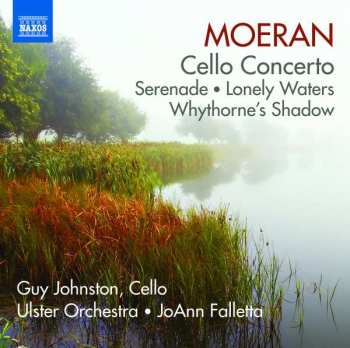 Album Ulster Orchestra: Cello Concerto • Serenade • Lonely Waters • Whythorne's Shadow