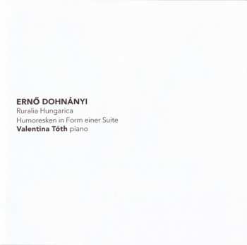 CD Ernst von Dohnányi: Ruralia Hungarica – Humoresken In Form Einer Suite