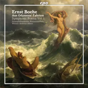 Aus Odysseus' Fahrten (Symphonic Poems Vol. 1)