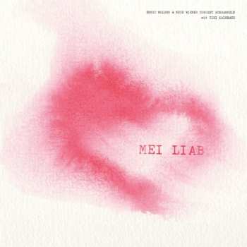 Album Ernst Molden & Neue Wiener Concert Schrammeln Mit Tini Kainrath: Mei Liab