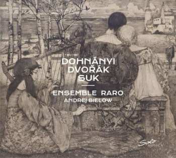 CD Ernst von Dohnányi: Klavierquintette Nr.1 & 2