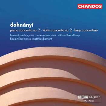 Album BBC Philharmonic: Piano Concerto No. 2; Violin Concerto No. 2; Harp Concertino