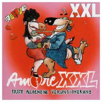 Album EAV (Erste Allgemeine Verunsicherung): Amore XL