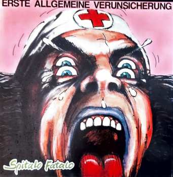 LP EAV (Erste Allgemeine Verunsicherung): Spitalo Fatalo