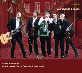Album Erwin Steinhauer: Das Glück Is A Vogerl