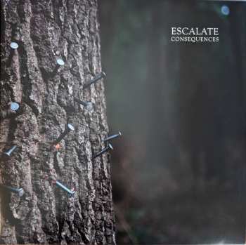 Album Escalate: Consequences