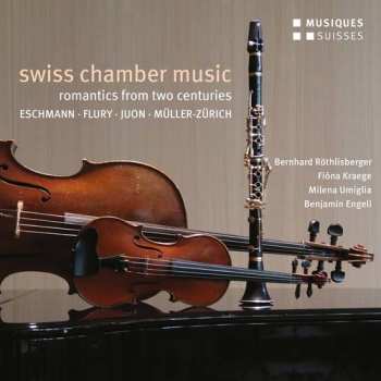 Album Eschmann / Engeli / Umiglia: Swiss Chamber Music