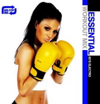 Album Essential Workout: 80's Electro / Var: Essential Workout: 80's Electro