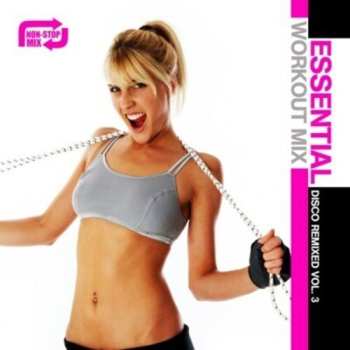 Album Essential Workout: Disco 3 / Var: Essential Workout: Disco 3