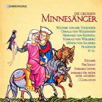 Die Grossen Minnesänger