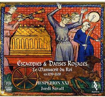 Album Jordi Savall: Estampies & Danses Royales • Le Manuscrit Du Roi – Ca. 1270-1320