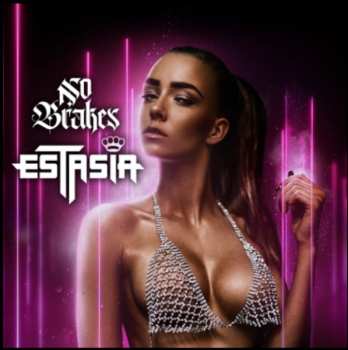 Album Estasia: No Brakes