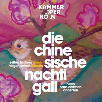 Album Esther Hilsberg: Die Chinesische Nachtigall