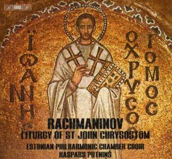 SACD Sergei Vasilyevich Rachmaninoff: Liturgy Of St John Chrysostom