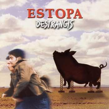 Album Estopa: Destrangis