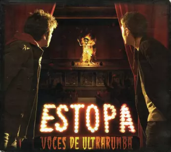 Estopa: Voces De Ultrarumba